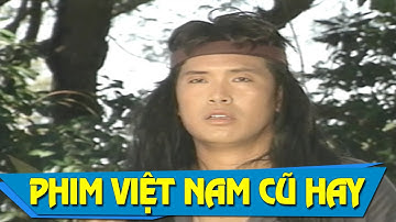 Chàng Đốn Củi Và Con Yêu Tinh Full HD | Phim Việt Nam Cũ Hay