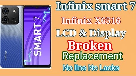 Infinix Smart 7 Replacement LCD & Display ll Infinix X6516 Screen Replace with Others Fittings Lcd