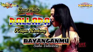 BAYANGANMU New Pallapa Terbaru Siska Valentina Live Kragan