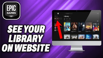 How To See Your Library on Epic Games Website