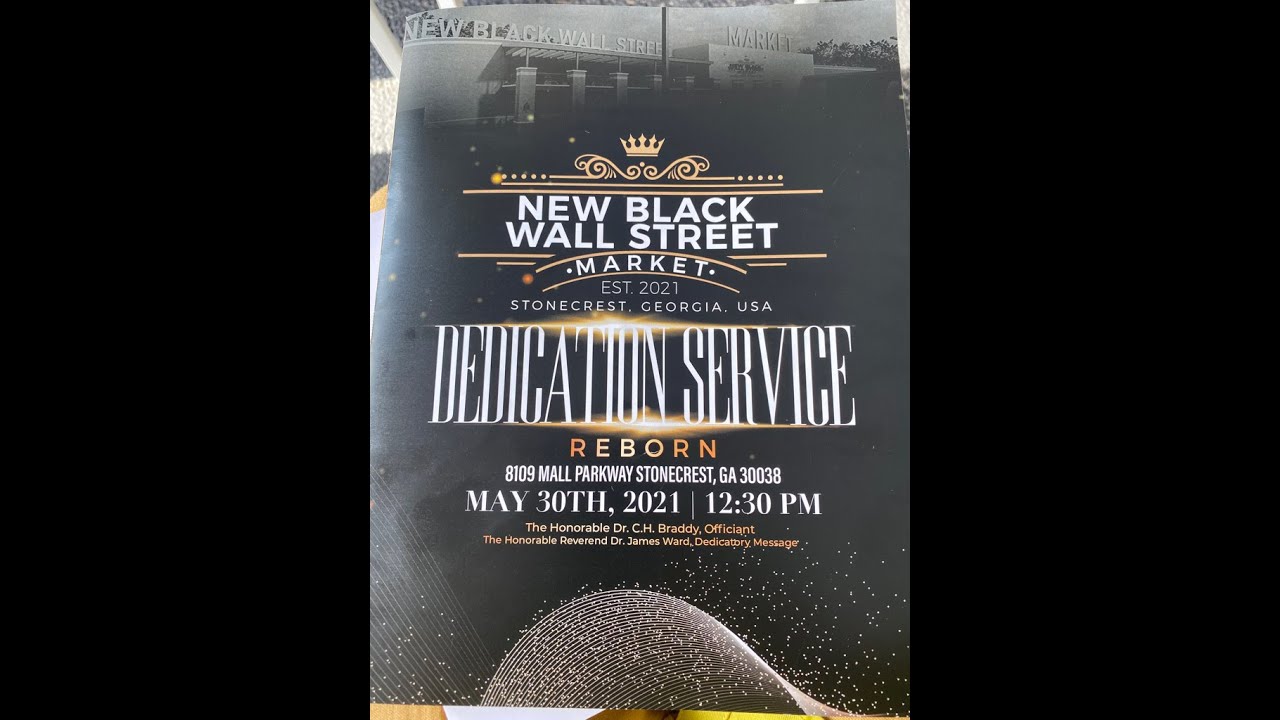 NEW BLACK WALL STREET DEDICATION IN STONECREST YouTube