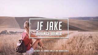 Kid Rock - All Summer Long (JF Jake Bounce Remix) chords