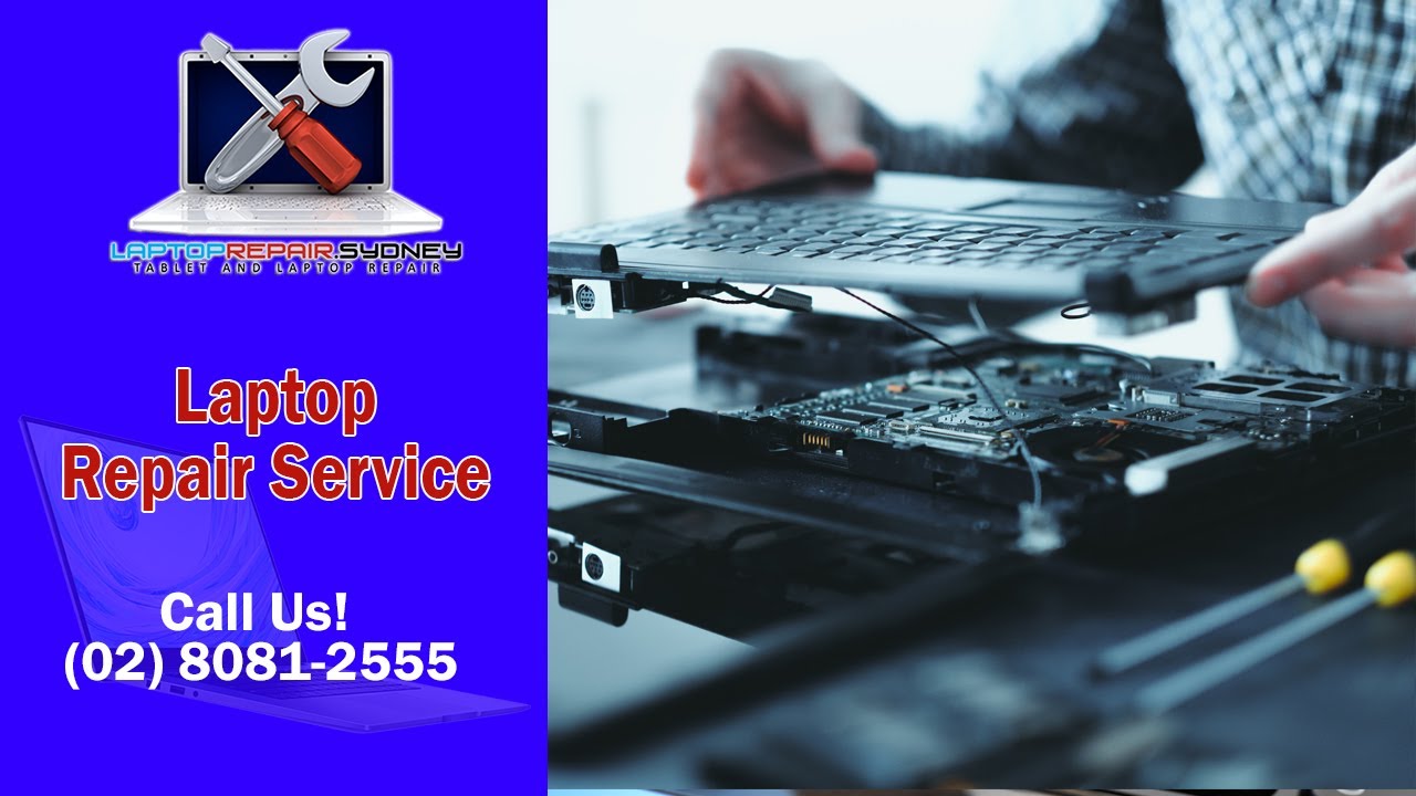 Laptop Repair Service Brisbane Call us Now (02) 8081 2555 YouTube