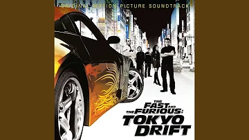 Tokyo Drift (Fast & Furious) (From "The Fast And The Furious: Tokyo Drift" Soundtrack)