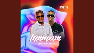 Inameva (feat. Nwaiiza)