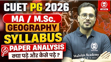 CUET PG 2026 | MA Geography Syllabus 2026 | All About CUET PG MA Geography | Shiw Mohan Sir