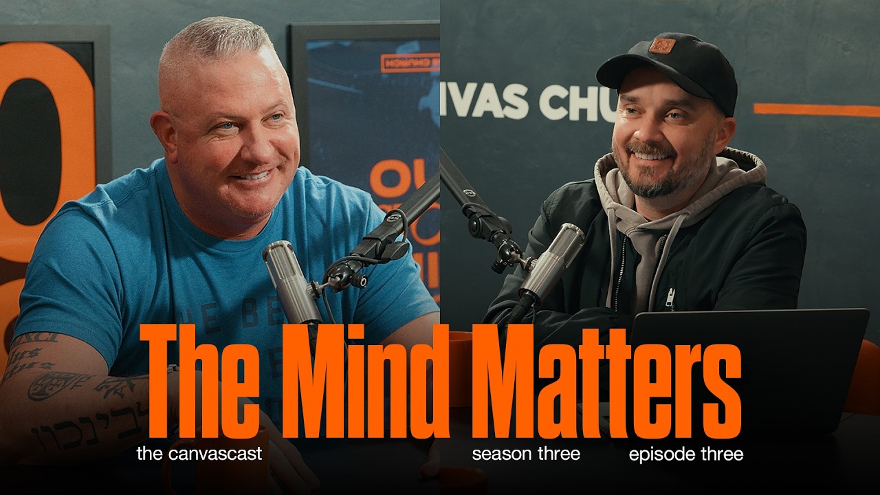 S3E3 The Mind Matters | The Canvascast