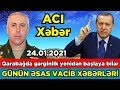 Günün Xəbərləri 24.01.2021 , Türk ordusu hazırdı Müharibə Başlayır Şok (Parlaq TV)