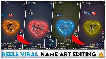Instagram Viral Reels Name Art Video Editing | Reels Heart Name Status video editing | new trend 🔥