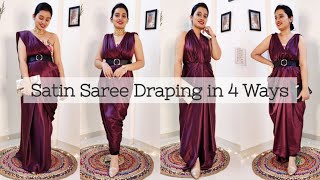 Satin Saree पहनें 4 Stylish तरीकों से | Modern Saree Draping Tutorial 🌸