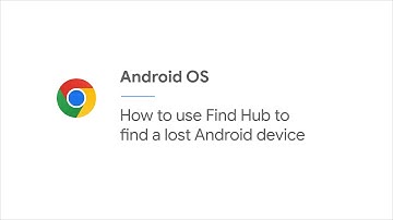 How to use Find Hub to find a lost Android device