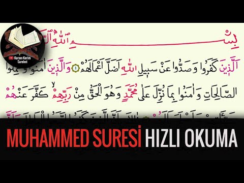 Muhammed Suresi Hızlı Okuma (Kuranı Kerim Sureleri)