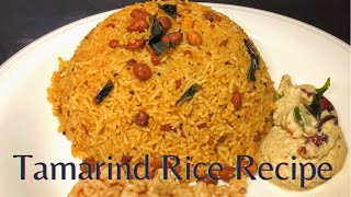Tamarind Rice Recipe - A Fantastic Recipe || Puliyogare Rice Recipe || South Indian Recipe