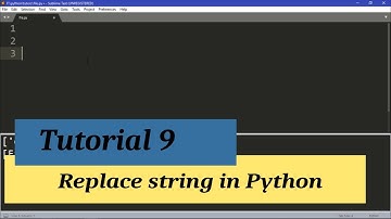 Python Intermediate I Tutorial 9 - How to Replace a String