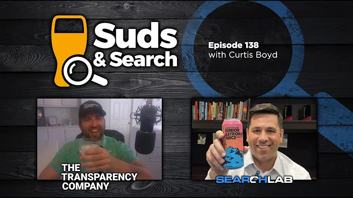 Suds & Search 138 | Curtis Boyd, Founder of The Tr...