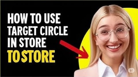 How To Use Target Circle In Store  How To Save With Target Circle In Store