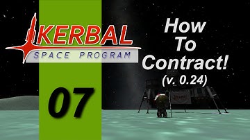 KSP 0.24 How To Contract! Ep 7, Derping to Minmus