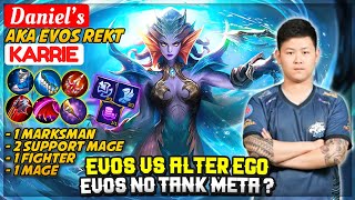 EVOS VS Alter Ego (AE), EVOS No Tank Meta ? [ EVOS REKT Karrie ] Daniel’s - Mobile Legends