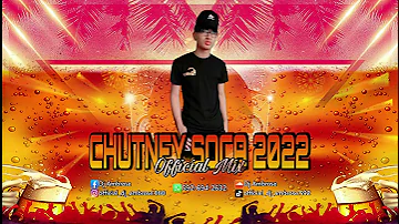 Chutney Soca 2022 Official Mix