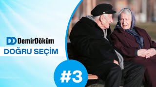 DemirDöküm Doğru Seçim #3