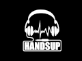 Hands Up! Mix || Cascada, Rob Mayth, Pimp! Code, Tune Up! &...