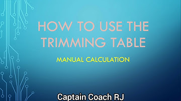 How to use the trimming table of the ship