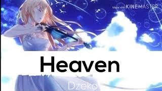 NIGHTCORE Heaven (Dzeko feat. Veronica)