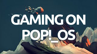 "How To Set Up Pop!_OS Linux for Gaming - Complete Step-by-Step Tutorial" screenshot 1