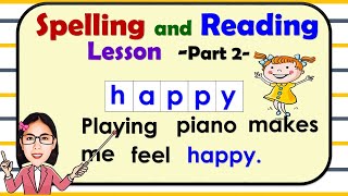 Part 2 - Spelling and Reading Lesson | Learn to spell and read with teacher Aya