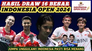 OPTIMIS MENANG!! Hasil Drawing Semua Sektor 16 Besar Badminton Indonesia Open 2024 Hari Ini
