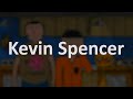 Kevin Spencer - Theme Song Mix