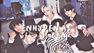 Enhypen as BGC BOYS ( p l a y l i s t )