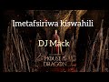 the dragon imetafsiriwa kiswahili top dollar   imetafsiriwa na DJ Mack