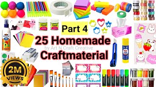 25 Home made craft materials items/How to make Craft Materials in home for School/25 Ghar pe Crafts🤩