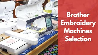 Find Your Perfect Brother Embroidery Machine: Live Selection Guide