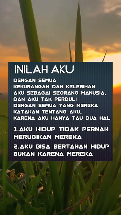 Inilah Aku #katakatabijak #motivasidiri #katahatimotivasi