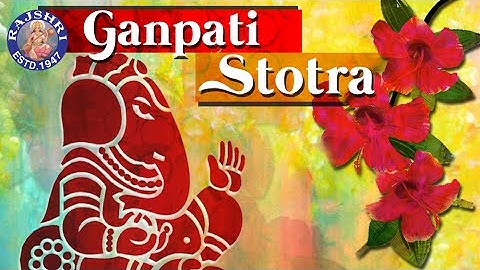 Ganpati Stotram With Lyrics | Pranamya Shirasa Devam | Ganesh Stotram | Mantra For Calmness