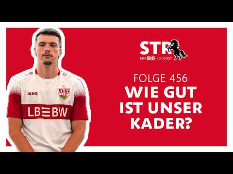 VfB STR: Folge 456 | Wie gut ist unser Kader?