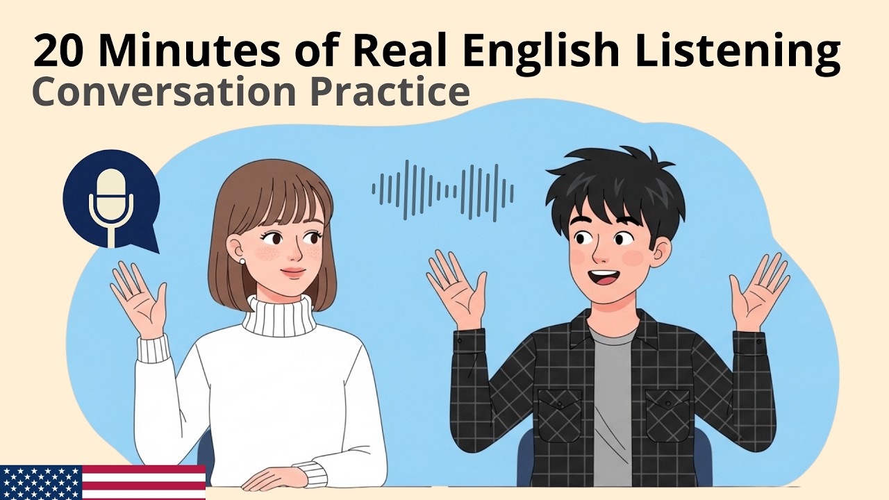20 Minutes of Real English Listening  Podcast for