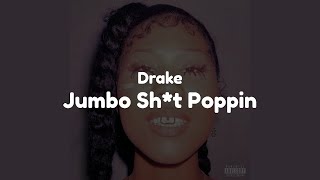 Drake - Jumbotron Sh*t Poppin (Clean)