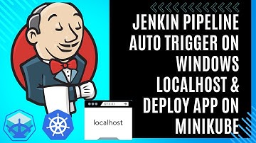 Auto Trigger Jenkins Pipeline on Windows Localhost & Deploy App on Minikube | #DevOps #localhost