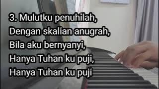 LPMI 128: KUSERAHKAN HIDUPKU (TAKE MY LIFE AND LET IT BE) -piano instrumental-