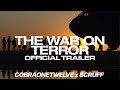 The War on Terror | Collaborative Series Trailer