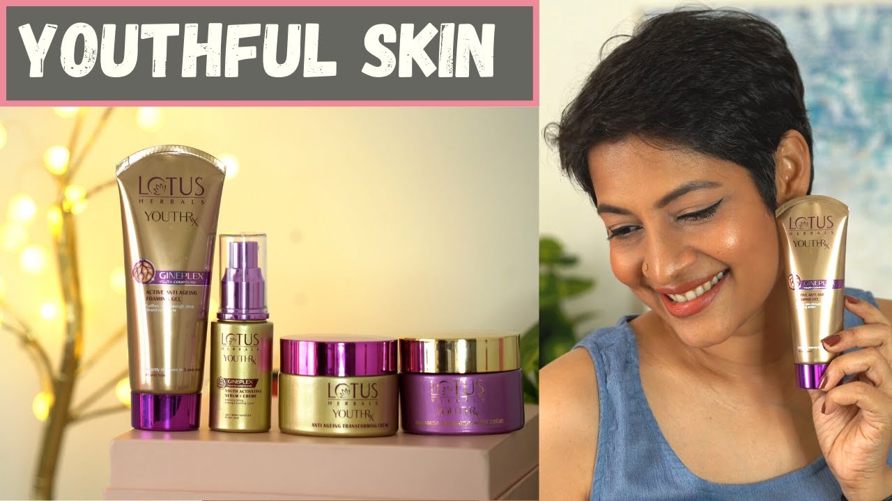 Доступный антивозрастной уход за кожей с Lotus YouthRX | JoyGeeks