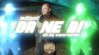 MILIONI -DA NE BI [Official Music Video] (prod.by Totev x Chser )