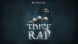 THIEF RAP - Lo Tuyo Es Mío | Keyblade chords