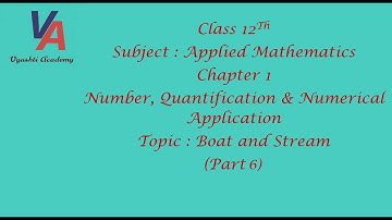 Class 12 Applied Mathematics | Chapter 1 | Part 6 | Boat and Stream