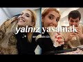 Yalnz yaamak  rutin ev ileri alveri bol burisli bi vlog