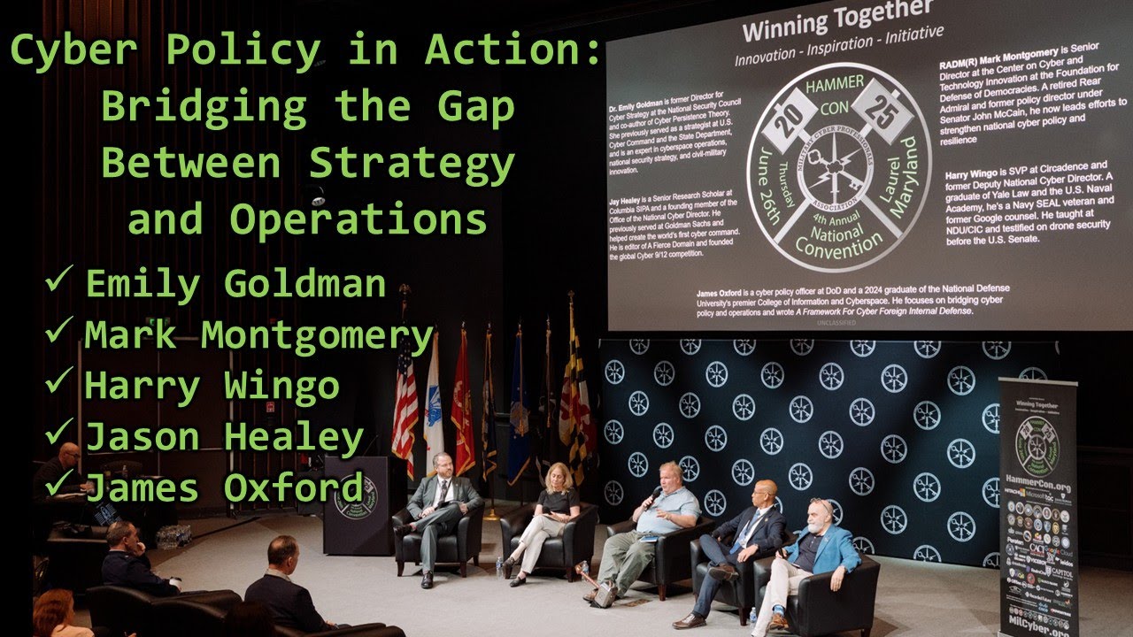 HammerCon 2025: Cyber Policy in Action - Bridging the Gap Between ...