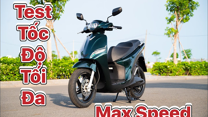 Test Tốc Độ Tối Đa ( Max Speed ) Trải nghiệm VinFast Feliz S 2022